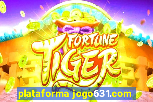 plataforma jogo631.com